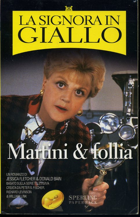 LG- LA SIGNORA IN GIALLO MARTINI & FOLLIA -- SPERLING --- 2001 - B - YFS