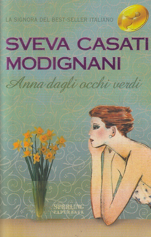 LN2- ANNA DAGLI OCCHI VERDI- SVEVA CASATI MODIGNANI- SPERLING PAPERBACK- B-JXS58