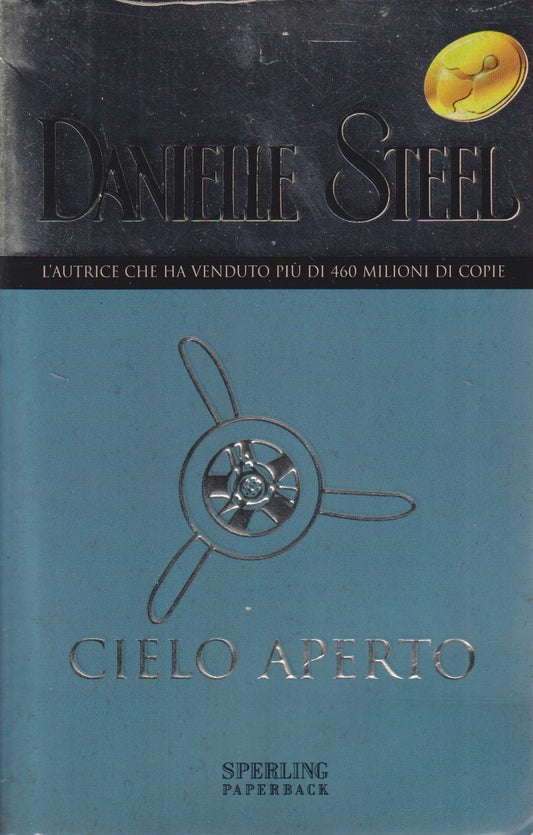Cielo aperto - Danielle Steel - Sperling Superbestseller - JXS331