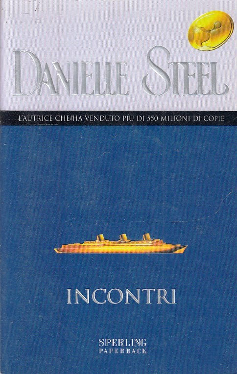 LN2- INCONTRI - DANIELLE STEEL - SPERLING PAPERBACK - B - JXS224