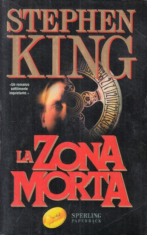 LN2- LA ZONA MORTA - STEPHEN KING - SPERLING SUPERBESTSELLER - B - JXS208