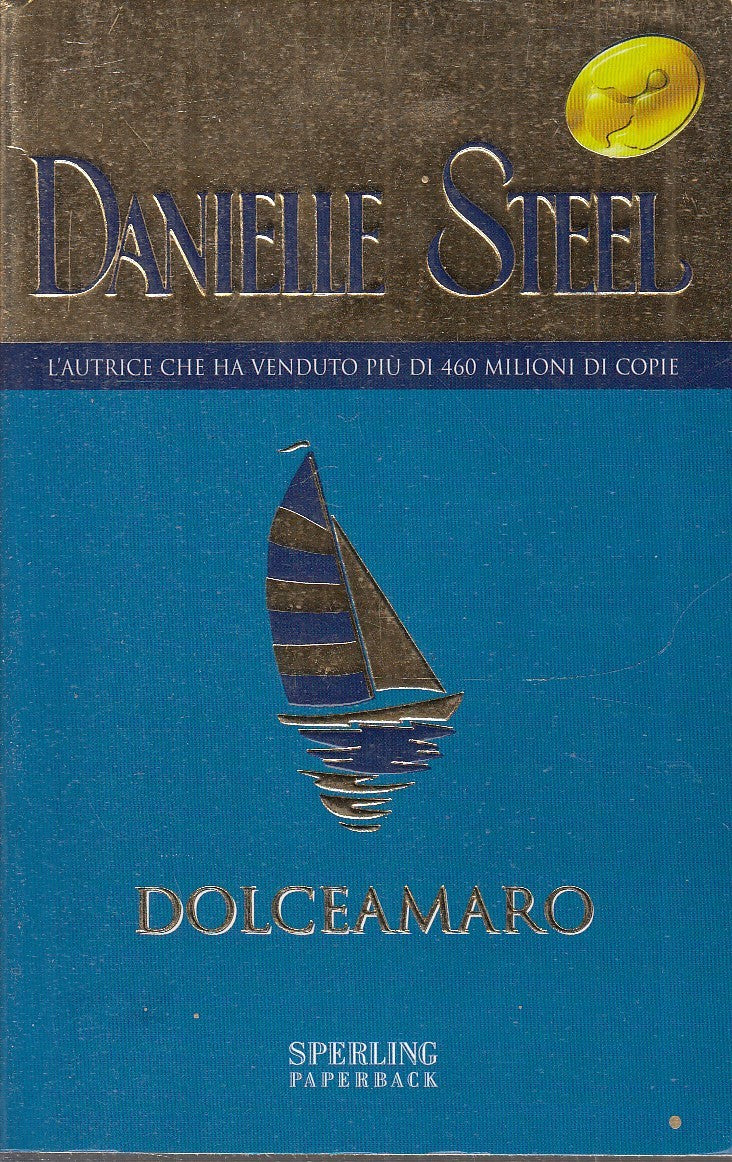 Dolceamaro - Danielle Steel - Sperling Paperback - JXS78