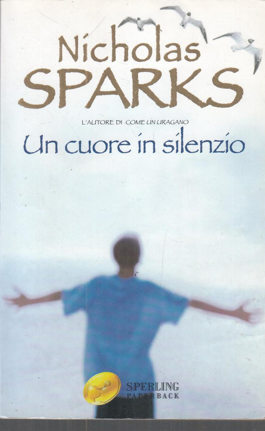 LN2- UN CUORE IN SILENZIO - SPARKS - SPERLING - B - JXS147
