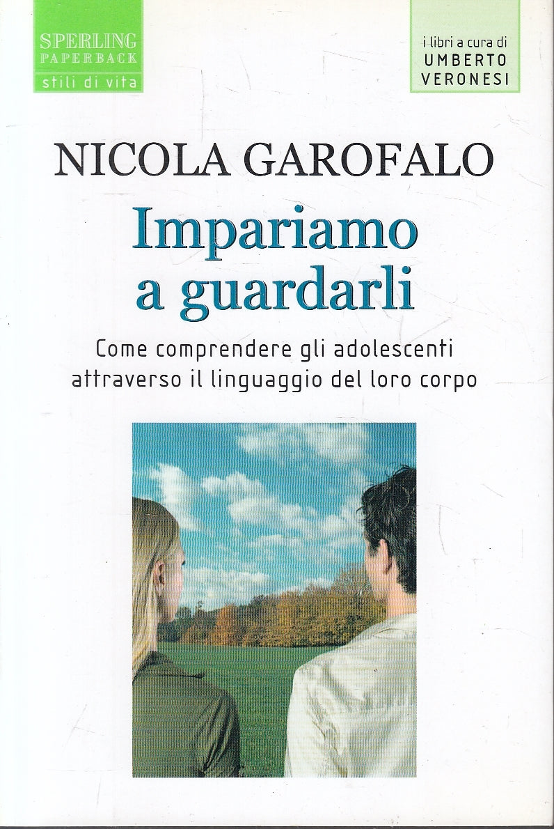 LN2- IMPARIAMO A GUARDARLI - GAROFALO - SPERLING STILI DI VITA - B - JXS1