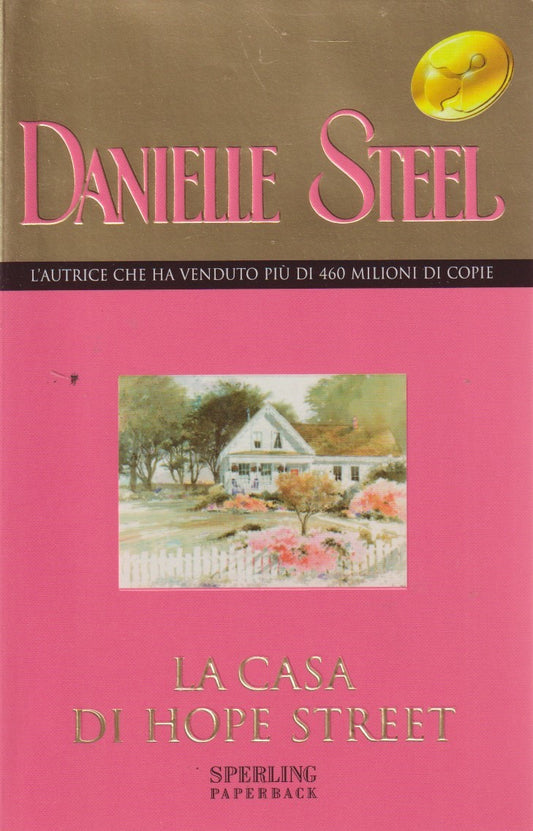 La casa di Hope street - Danielle Steel - Sperling Superbestseller - JXS331