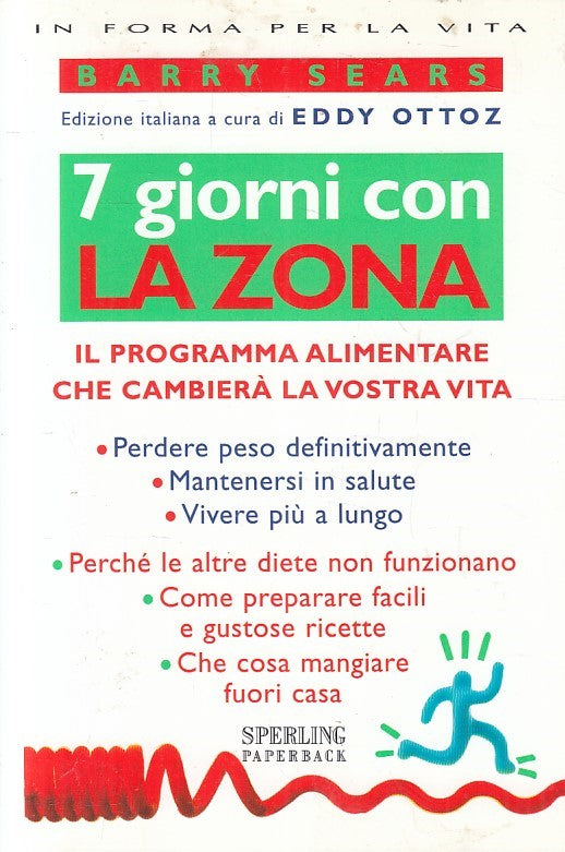 LN2- 7 GIORNI CON LA ZONA PROGRAMMA ALIMENTARE - SEARS - SPERLING - B - JXS192