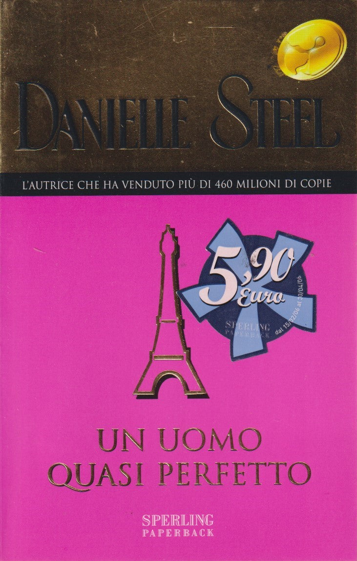 Un uomo quasi perfetto - Danielle Steel - Sperling Superbestseller - JXS324