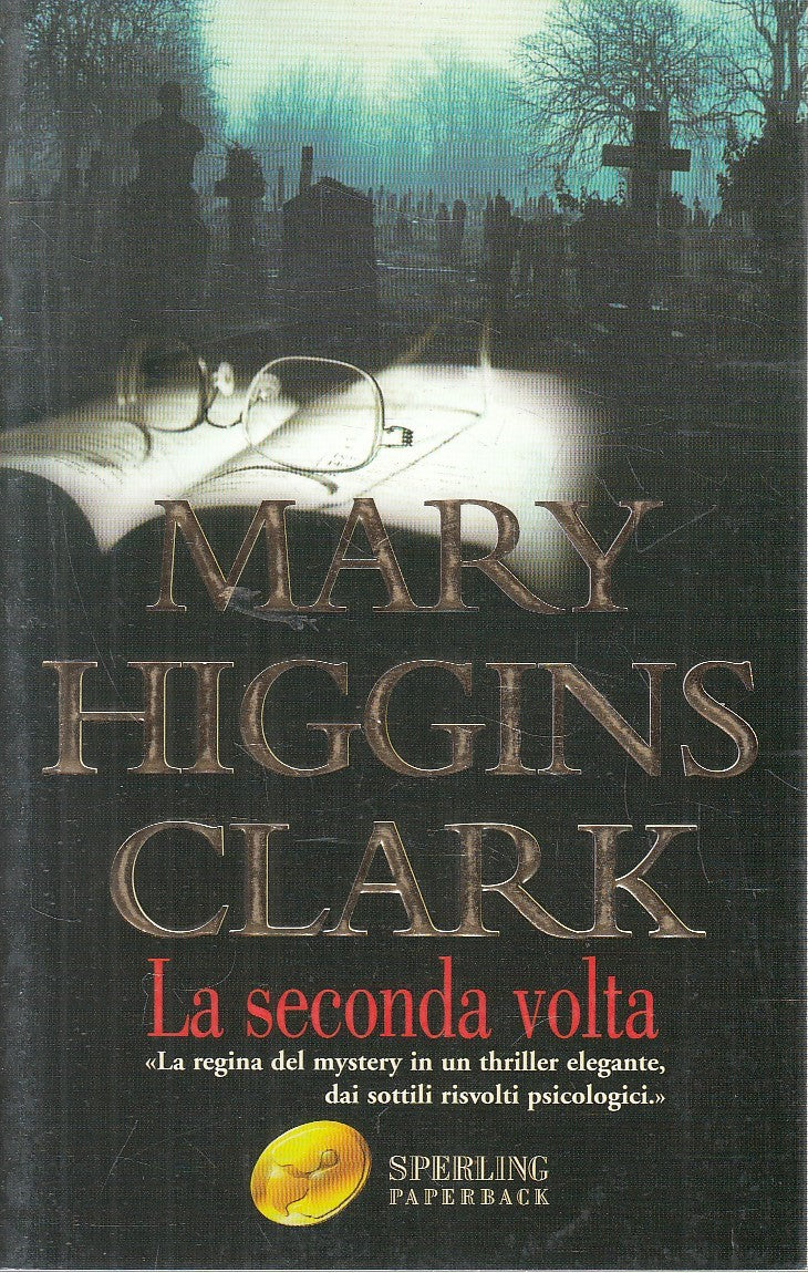 LN2- LA SECONDA VOLTA - MARY HIGGINS CLARK - SPERLING - B - JXS290