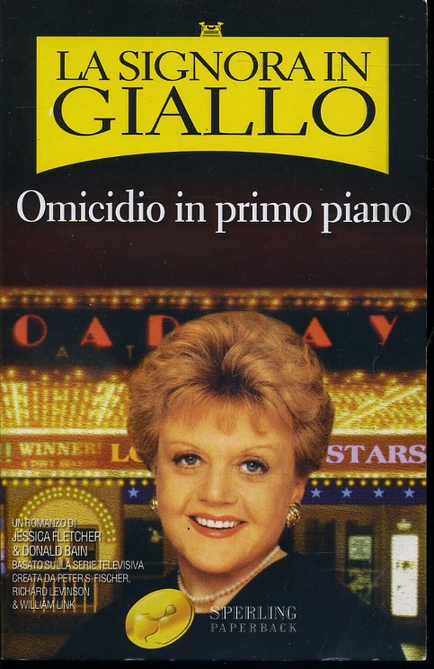 La signora in giallo Omicidio in primo piano - Jessica Fletcher - Sperling - XFS