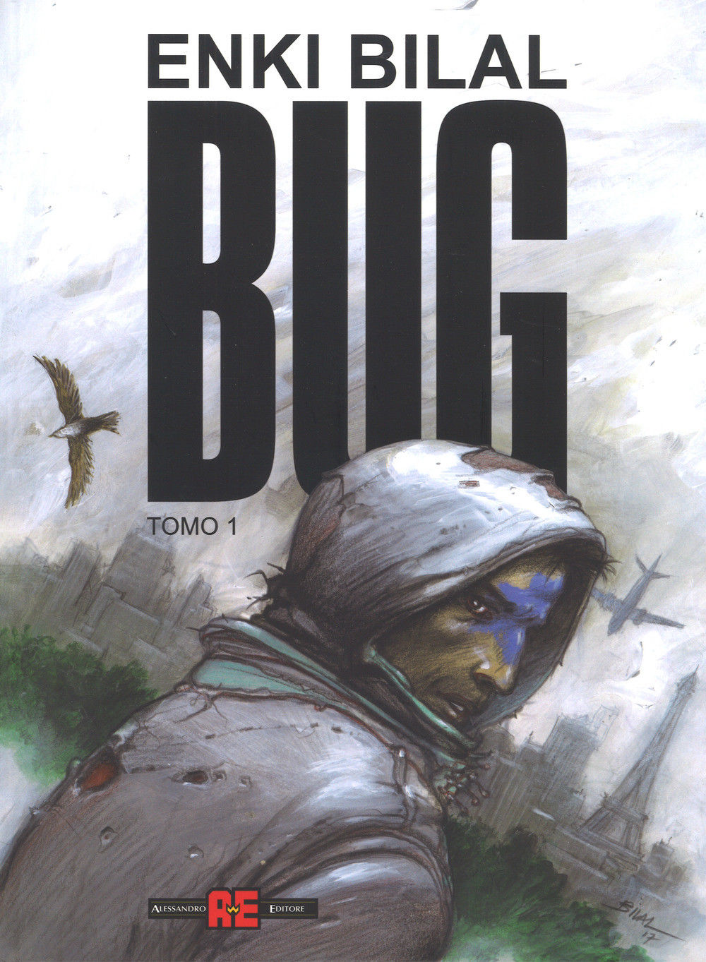 FV- BUG N.1 NUOVO - ENKI BILAL - ALESSADRO EDITORE - 2018 - C - PLX
