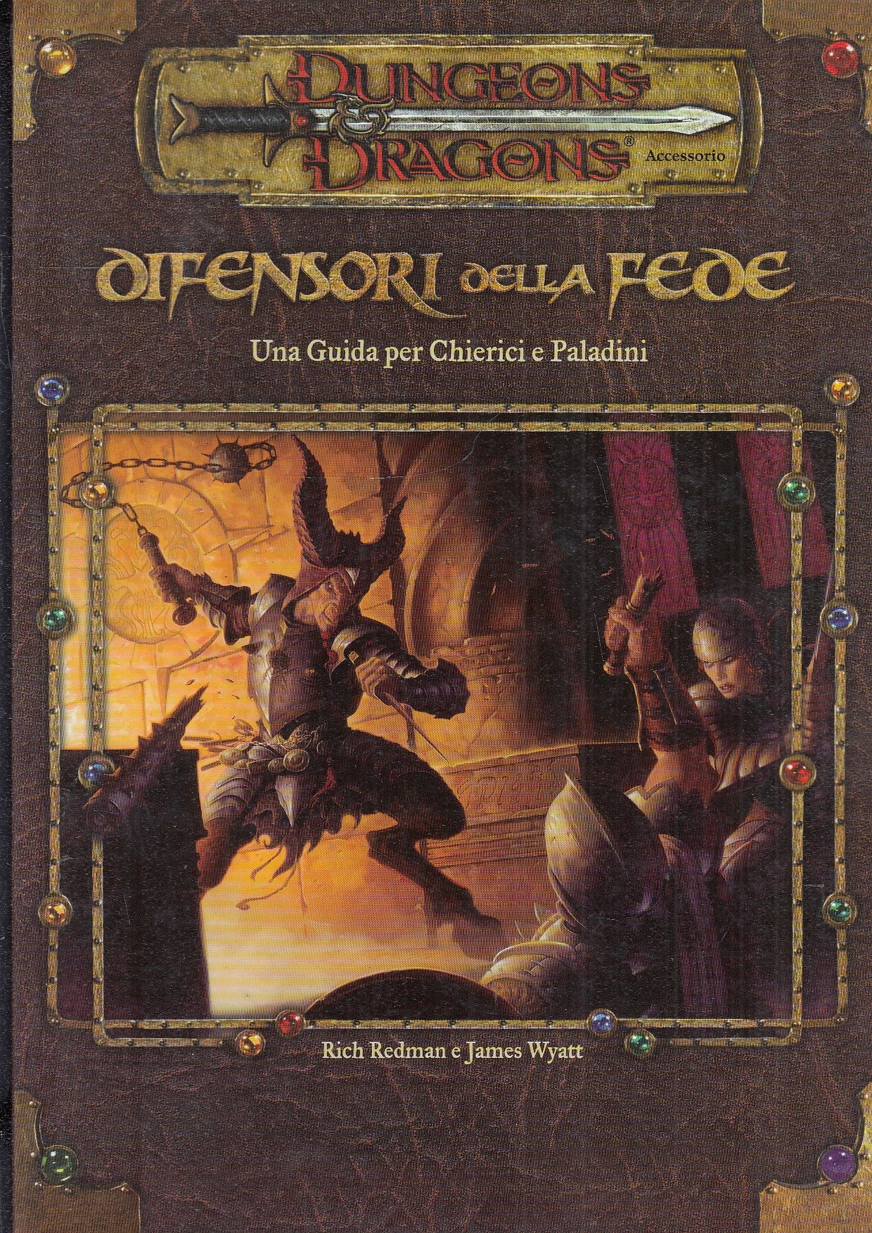 LF- DUNGEONS AND DRAGONS DIFENSORI FEDE GUIDA CHIERICI E PALADINI - 2001- B- VMX