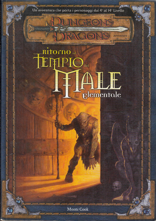 LF- DUNGEONS & DRAGONS RITORNO TEMPIO MALE ELEMENTALE - MONTE COOK- 2002- B- VMX