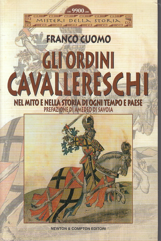 LS- GLI ORDINI CAVALLERESCHI - FRANCO CUOMO - NEWTON COMPTON --- 2001- B- ZFS131