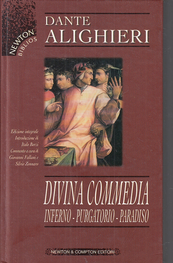 LN- DIVINA COMMEDIA - DANTE ALIGHIERI - NEWTON - BIBLIOS -- 1999 - C - XFS
