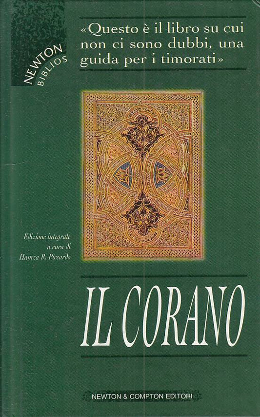 LD- IL CORANO EDIZIONE INTEGRALE -- NEWTON - BIBLIOS -- 1999 - C - ZFS117