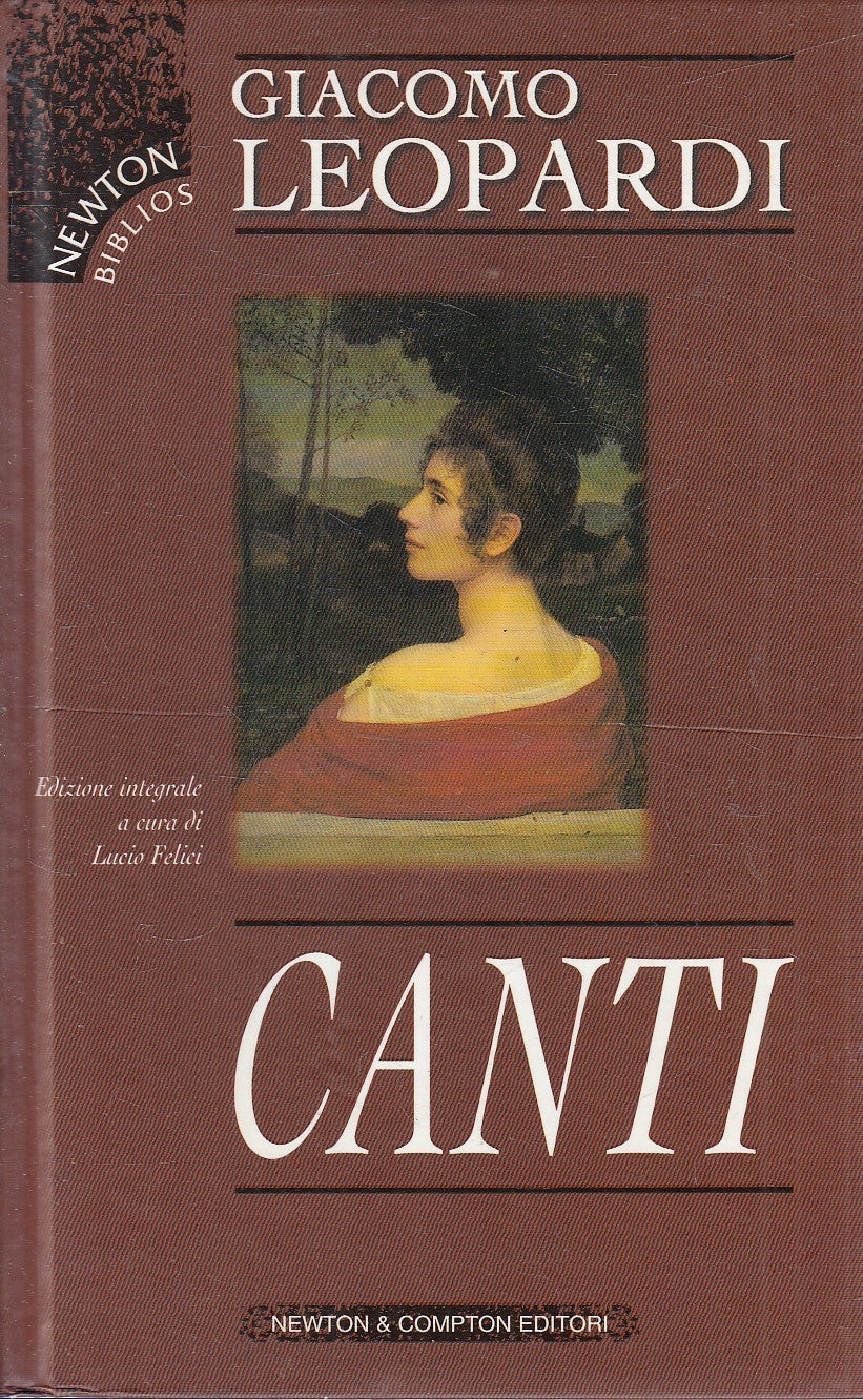 CANTI - GIACOMO  LEOPARDI - NEWTON BIBLIOS - C - JXS163