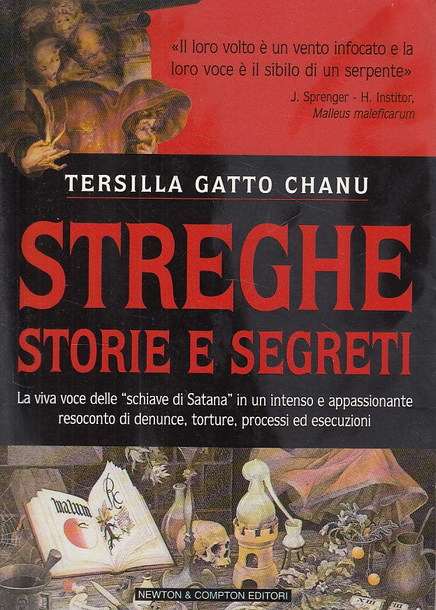 LS- STREGHE STORIE E SEGRETI - CHANU - NEWTON -- 1a ED. - 2001 - B - YDS500