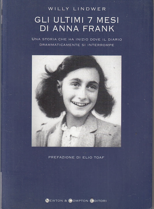 LN- GLI ULTIMI 7 MESI DI ANNA FRANK - WILLY LINDWER - NEWTON - I BIG--- B- YFS25