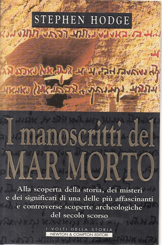 LS- MANOSCRITTI DEL MAR MORTO- HODGE- NEWTON - VOLTI STORIA-- 2002 - CS - YFS388