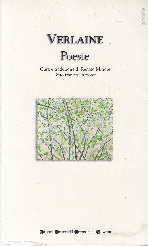 LN- POESIE TESTO FRANCESE A FRONTE - VERLAINE - NEWTON --- 2005 - B - ZFS322