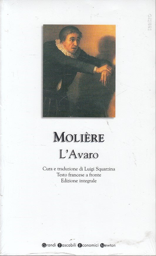 LN- L'AVARO TESTO FRANCESE A FRONTE- MOLIERE- NEWTON- TEATRO-- 2005 - B - ZFS323