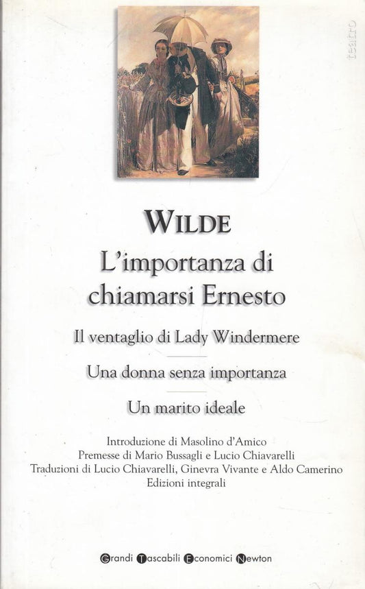 LN2- L'IMPORTANZA DI CHIAMARSI ERNESTO- WILDE- NEWTON GRANDI TASCABILI- B- JXS76