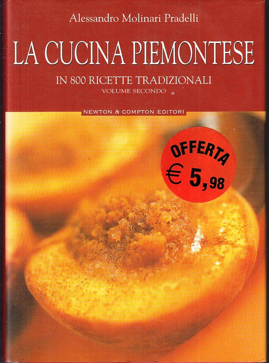 LK- LA CUCINA PIEMONTESE - MOLINARI PRADELLI- NEWTON COMPTON--- 2003- CS- ZFS230