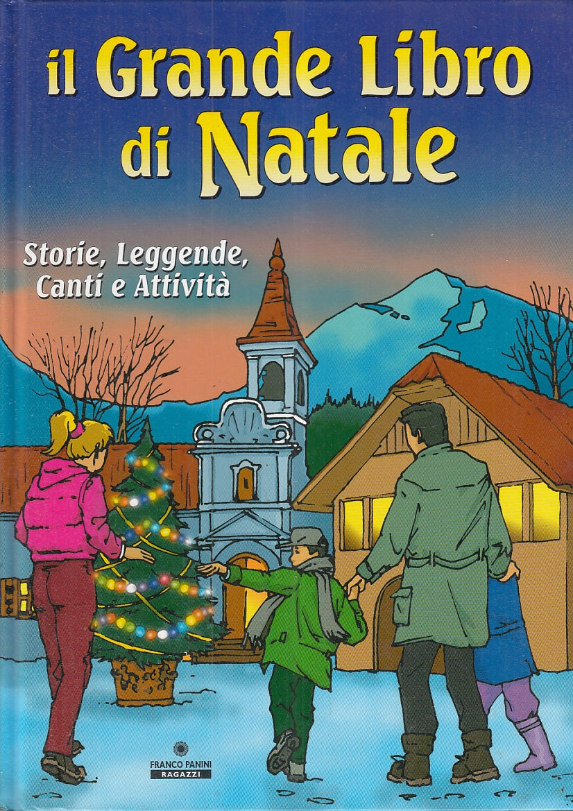 LB- IL GRANDE LIBRO DI NATALE  STORIE LEGGENDE CANTI -- PANINI--- 201- C- YFS613