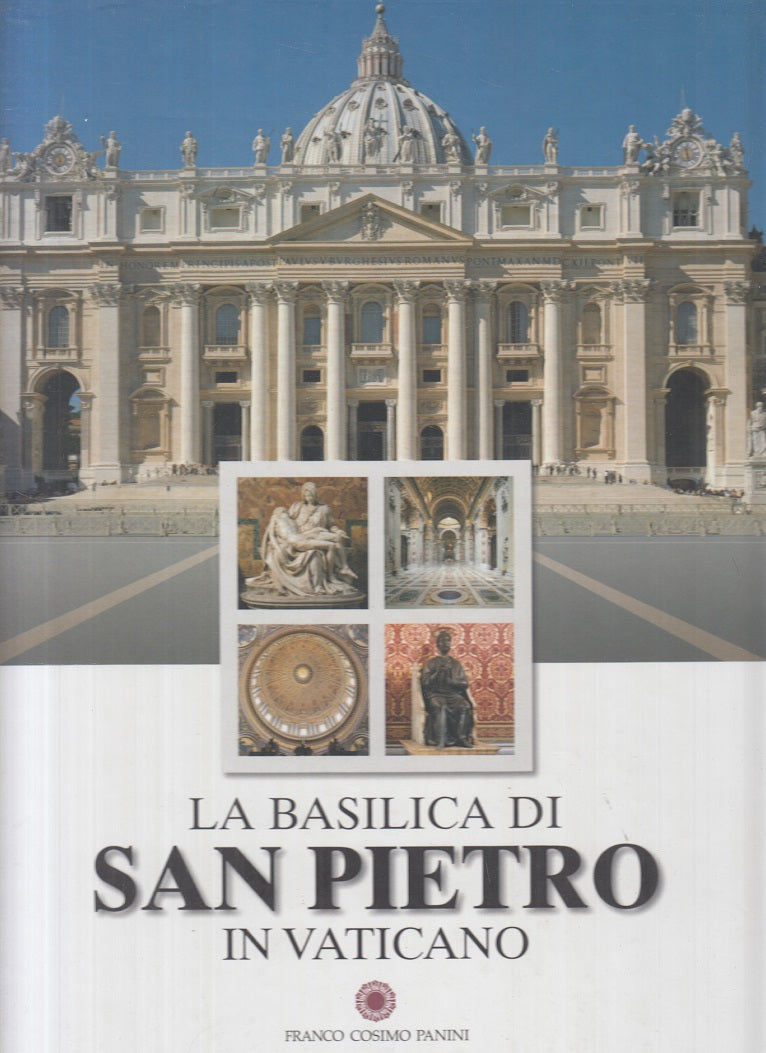 LZ- LA BASILICA DI SAN PIETRO IN VATICANO -- PANINI --- 2000 - C - YFS923