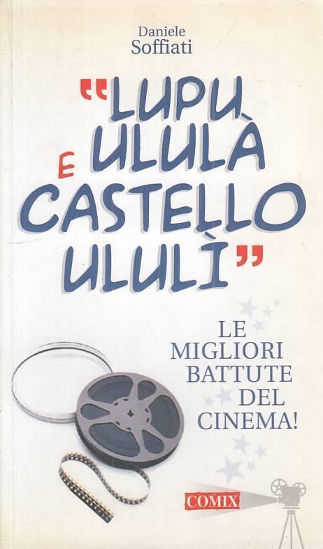 LN- "LUPU E ULULA' E CASTELLO ULULI' - SOFFIATI - COMIX ---- B - ZFS409