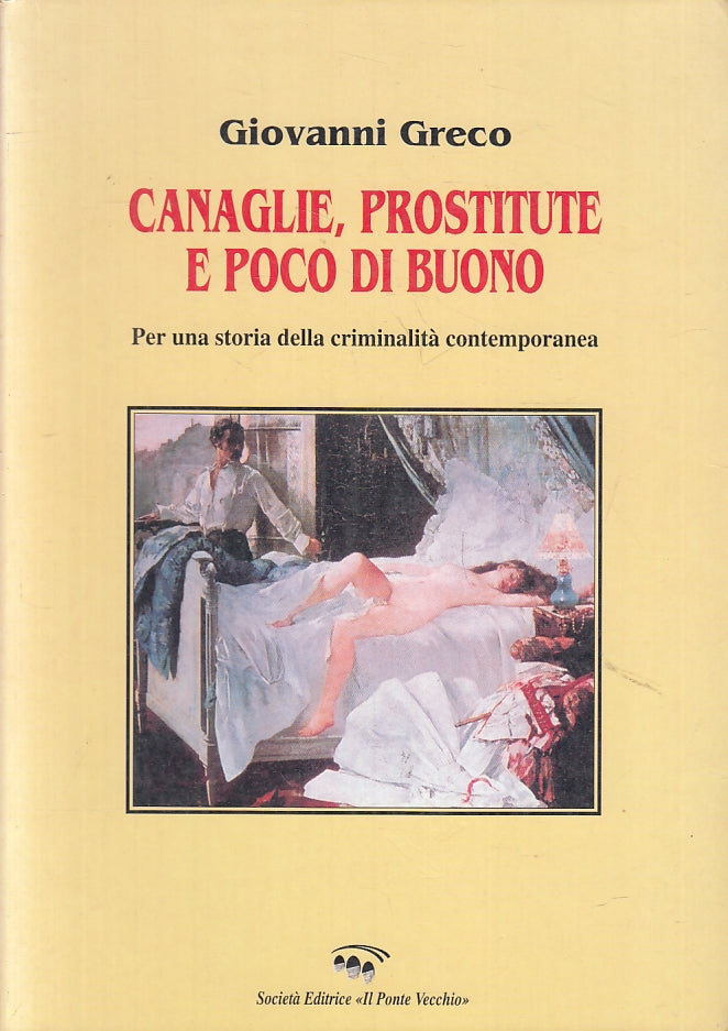 LZ- CANAGLIE PROSTITUTE POCO DI BUONO - GRECO - PONTE VECCHIO--- 2001- B- ZFS278