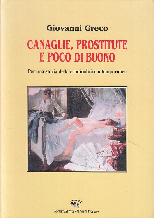 LZ- CANAGLIE PROSTITUTE POCO DI BUONO - GRECO - PONTE VECCHIO--- 2001- B- ZFS278