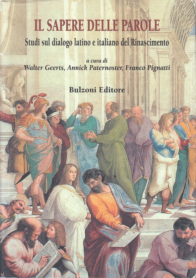 Il Sapere delle Parole - Geerts Paternoster Pignatti - Bulzoni - 1a ed.- ZFS295