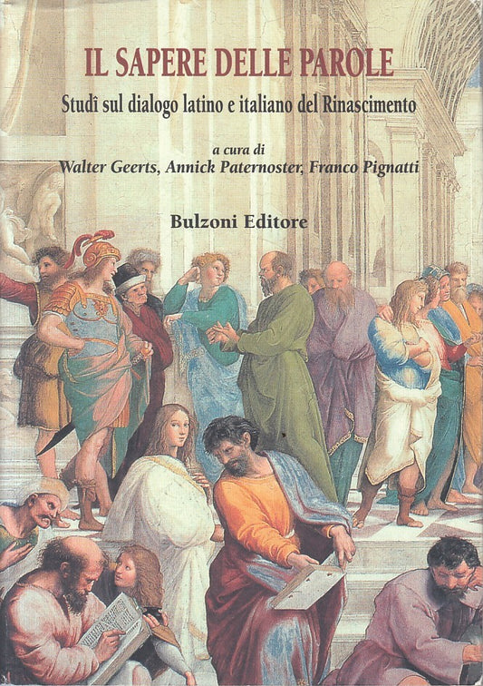 Il Sapere delle Parole - Geerts Paternoster Pignatti - Bulzoni - 1a ed.- ZFS295