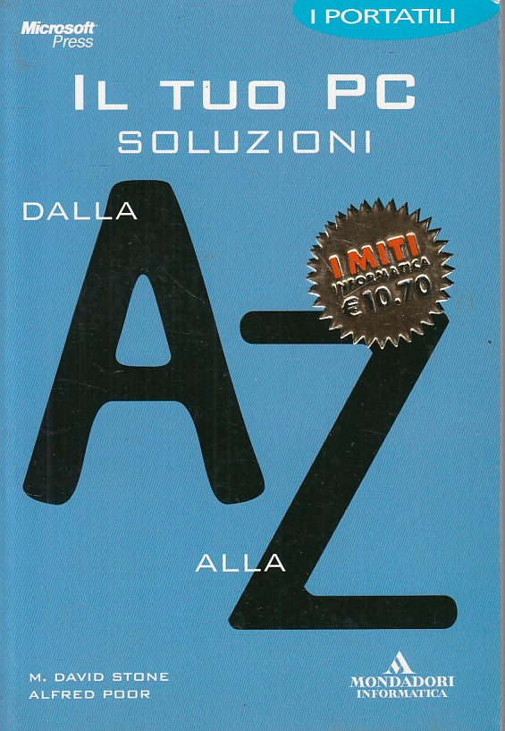 LZ- IL TUO PC SOLUZIONI A ALLA Z -- MONDADORI - INFORMATICA -- 2002 - B - ZFS16
