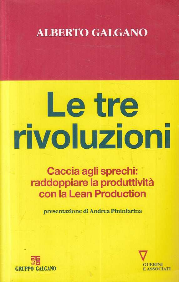 LZ- LE TRE RIVOLUZIONI - ALBERTO GARGANO- GUERINI E ASSOCIATI--- 2002- B- ZFS476