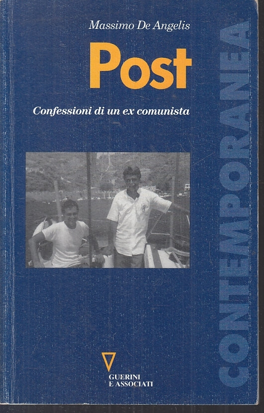 LN2- POST CONFESSIONI EX COMUNISTA - DE ANGELIS - GUERINI E ASSOCIATI - B- JXS70