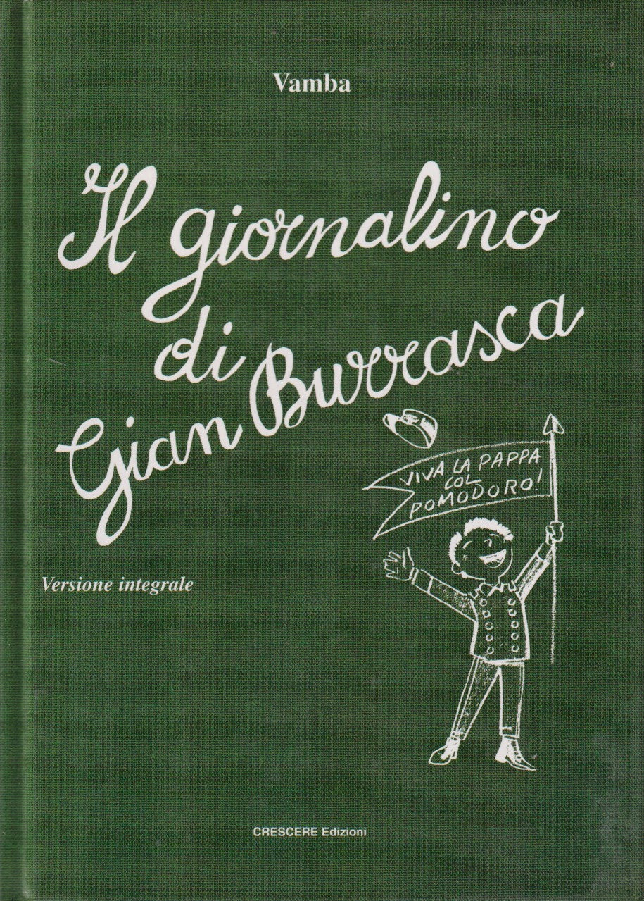 Il giornalino di Gian Burrasca Versione integrale - Vamba - Crescere - JXS214