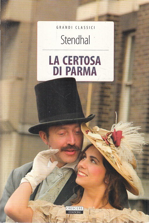 LN2- LA CERTOSA DI PARMA - STENDHAL - CRESCERE GRANDI CLASSICI - B - JXS201