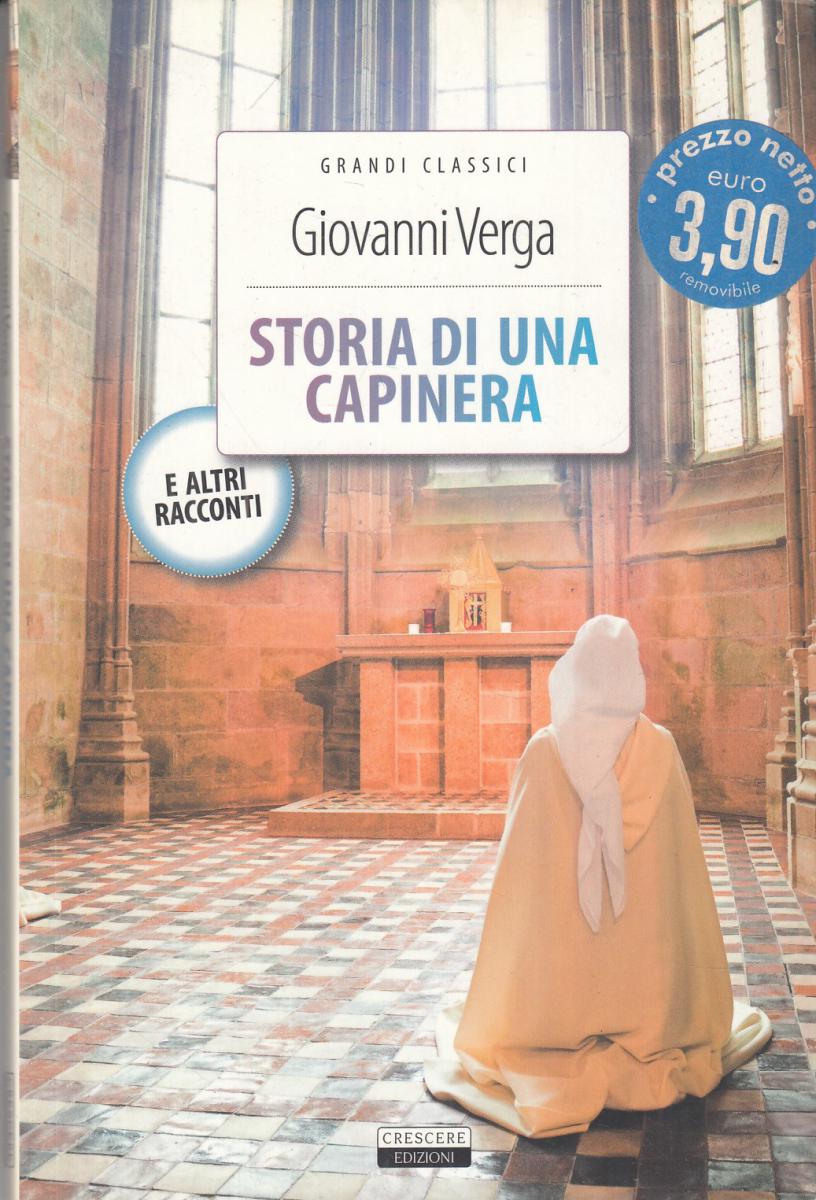 LN2- STORIA DI UNA CAPINERA- GIOVANNI VERGA- CRESCERE GRANDI CLASSICI- B- JXS111
