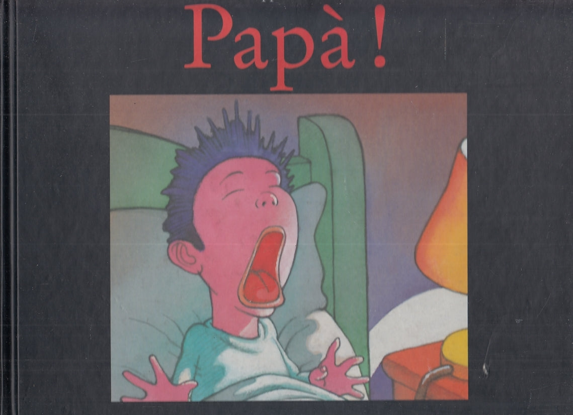 LB- PAPA' ILLUSTRATO PER BAMBINI - PHILIPPE CORENTIN - BABALIBRI--- 1999- C- RGZ