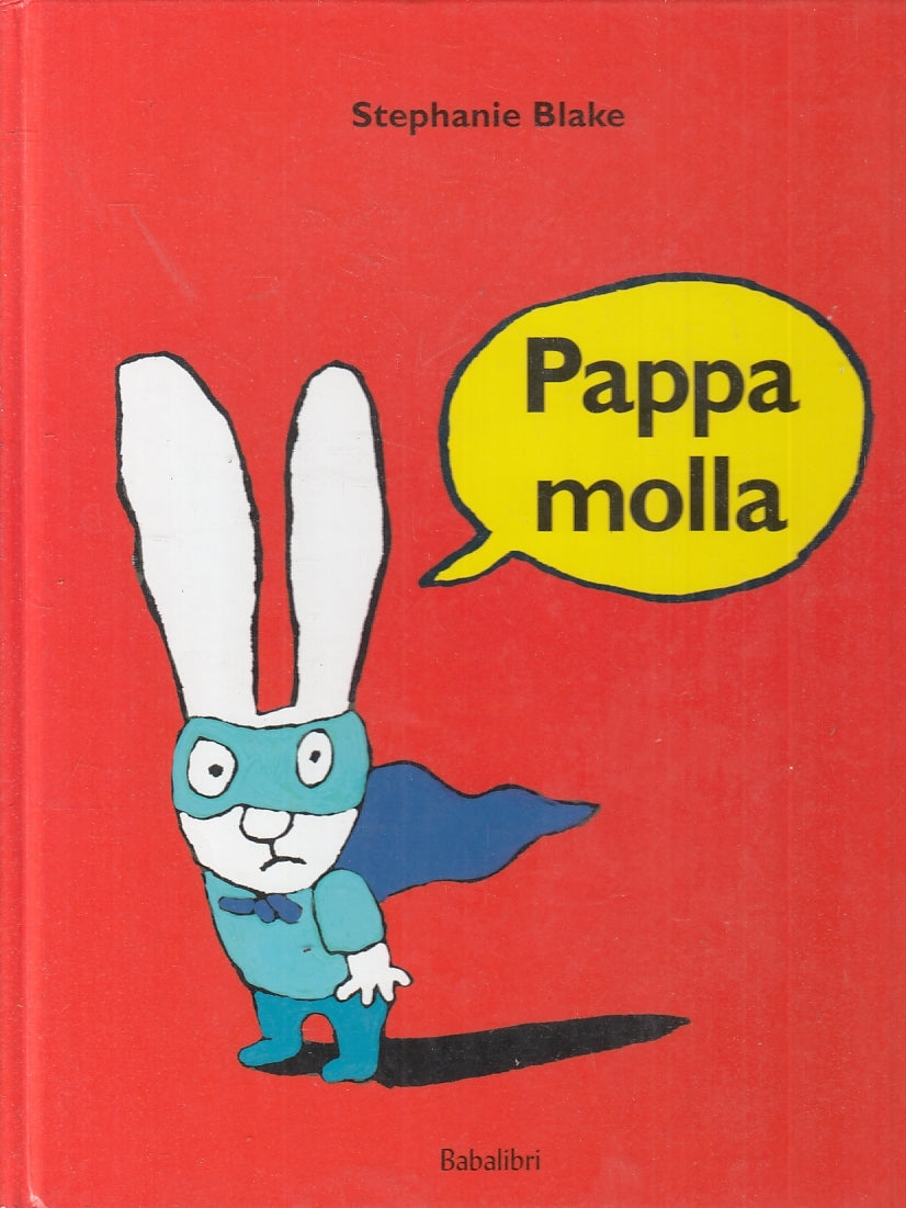 LB- PAPPA MOLLA SIMONE - STEPHANIE BLAKE - BABALIBRI --- 2012 - C - RGZ