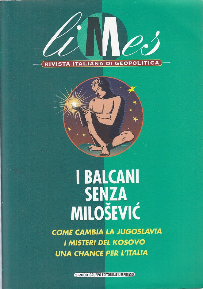 LS- LIMES GEOPOLITICA BLACANI SENZA MILOSEVIC-- L'ESPRESSO --- 2000 - B - YFS421
