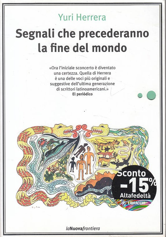 LS- SEGNALI CHE PRECEDERANNO FINE DEL MONDO-- NUOVA FRONTIERA--- 2012- B - YFS15