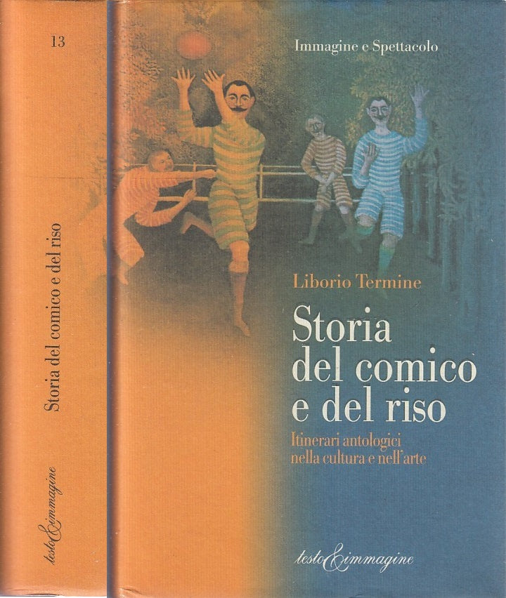 LZ- STORIA DEL COMICO E DEL RISO - TERMINE - TESTO IMMAGINE --- 2003 - CS- XFS96