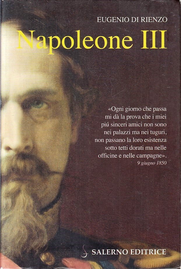 LN- NAPOLEONE III- EUGENIO DI RIENZO- SALERNO EDITRICE-- 1a ED.- 2010- B- YFS412