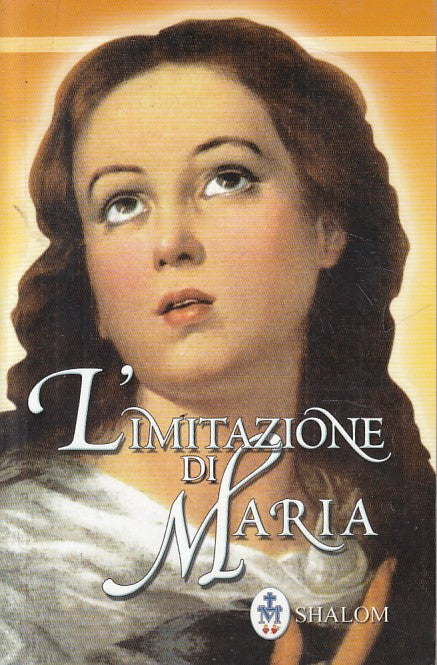 LD- L'IMITAZIONE DI MARIA DIALOGHI -- SHALOM --- 2005 - B - ZFS616