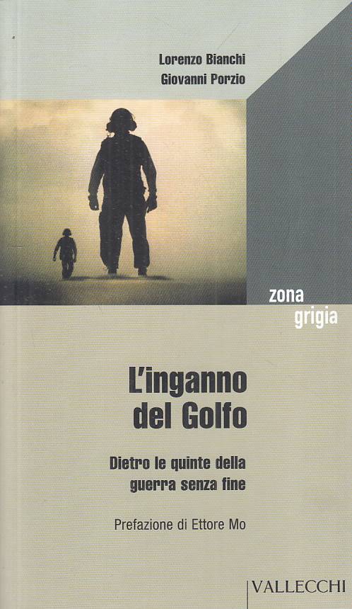 LS- L'INGANNO DEL GOLFO - BIANCHI PORZIO - VALLECCHI --- 2003 - B - YFS183