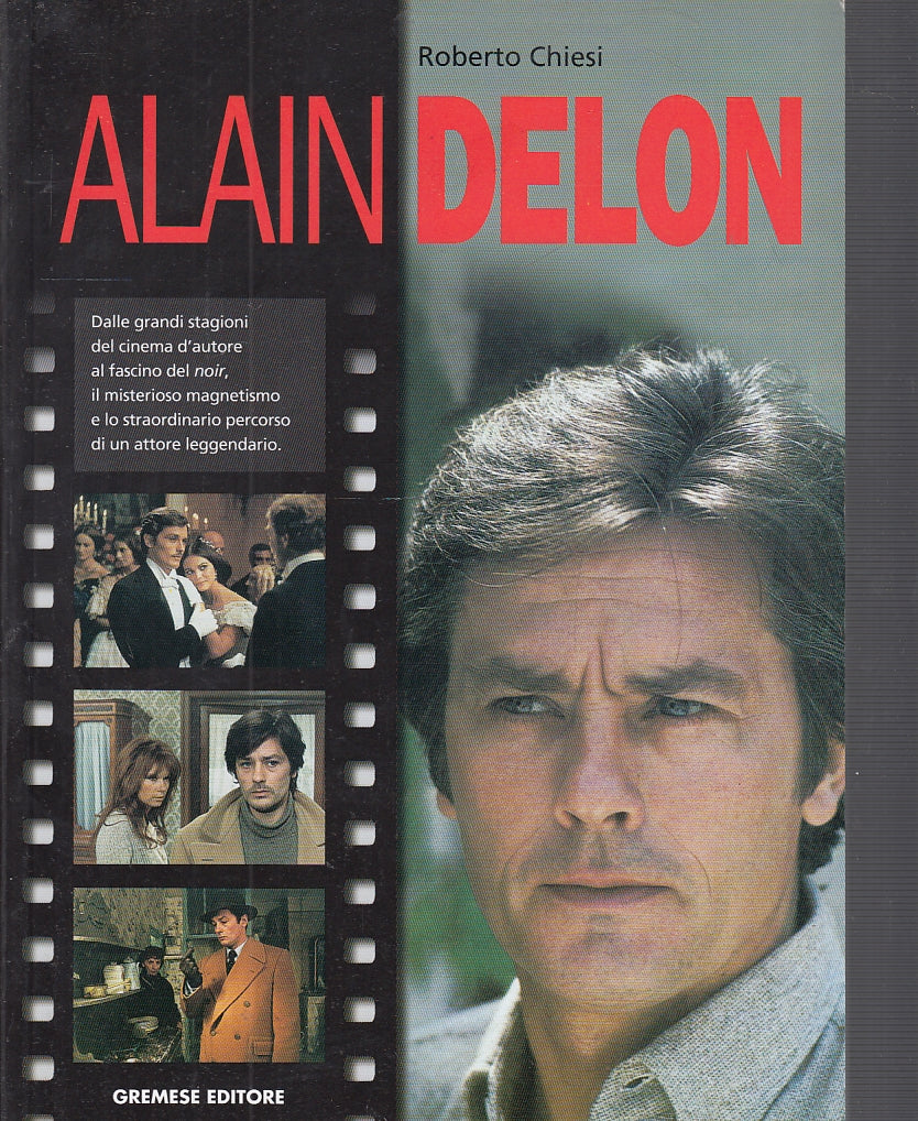 LT- ALAIN DELON- ROBERTO CHIESI- GREMESE- GRANDI ATTORI CINEMA-- 2002- B- YFS231