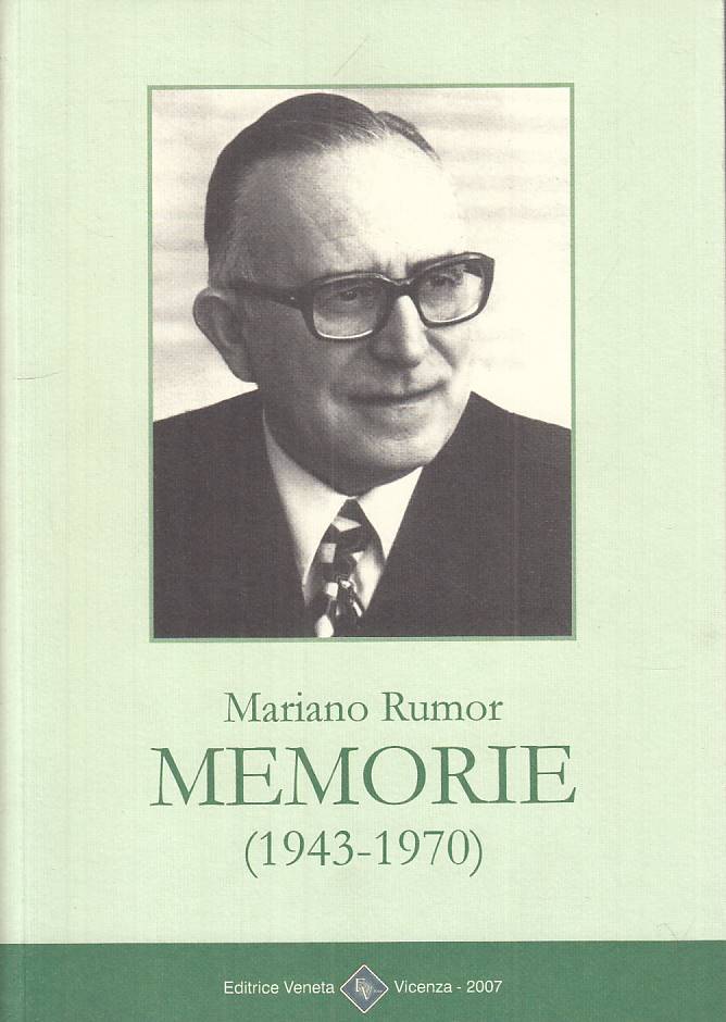 LS- MEMORIE 1943/1970 - MARIANO RUMOR - VICENZA --- 2007 - B - ZTS109